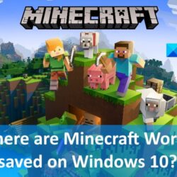 Where Minecraft Worlds saved Windows 10