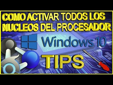 Tutorial: Cómo activar los 4 procesadores en Windows.